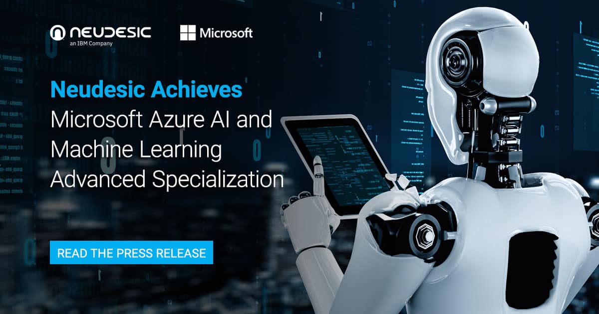 Achieves Microsoft Azure AI and Machine Learning Advanced Specialization - Neudesic