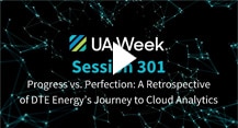 Banner: UA Week- Session 301 - DTE Energy's Journey to Cloud Analytics